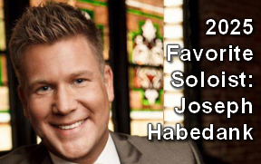 2025 Favorite Soloist of the Year, Joseph Habedank